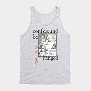 Kit Marlowe - Confess And Be Hanged Tank Top